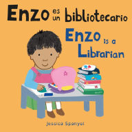 Title: Enzo es un bibliotecario/Enzo is a Librarian, Author: Jessica Spanyol