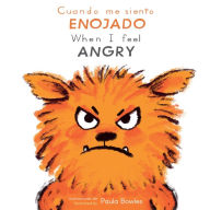 Title: Cuando me siento Enojado/When I Feel Angry, Author: Child's Play