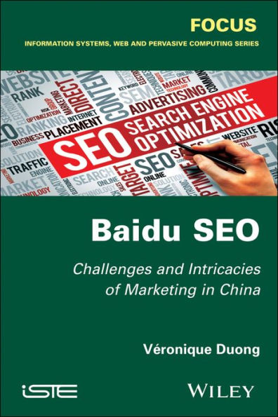 Baidu SEO: Challenges and Intricacies of Marketing in China / Edition 1