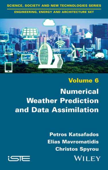 Numerical Weather Prediction and Data Assimilation / Edition 1