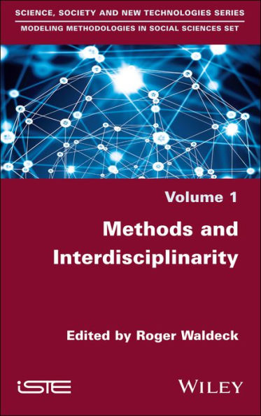 Methods and Interdisciplinarity / Edition 1