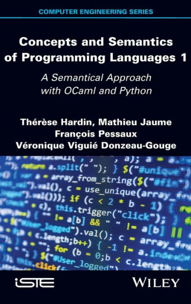 Concepts and Semantics of Programming Languages 1: A Semantical Approach with OCaml Python