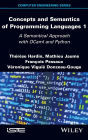 Concepts and Semantics of Programming Languages 1: A Semantical Approach with OCaml and Python