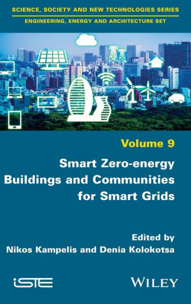 Smart Zero-energy Buildings and Communities for Grids