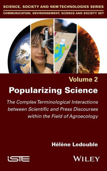 Popularizing Science: the Complex Terminological Interactions between Scientific and Press Discourses within Field of Agroecology