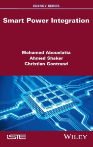 Title: Smart Power Integration, Author: Mohamed Abouelatta