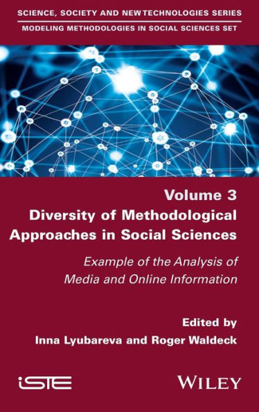 Diversity of Methodological Approaches in Social Sciences: Example of the Analysis of Media and Online Information