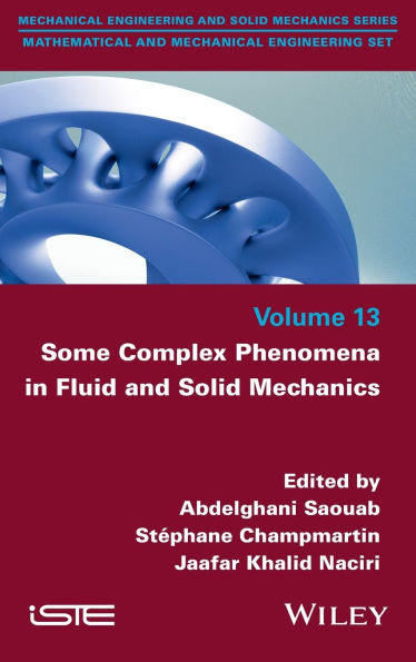 Some Complex Phenomena Fluid and Solid Mechanics