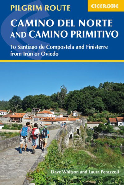 Camino del Norte and Primitivo: To Santiago De Compostela Finisterre from Irun or Oviedo