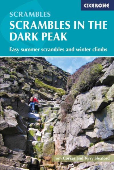scrambles the Dark Peak: Easy summer and winter climbs