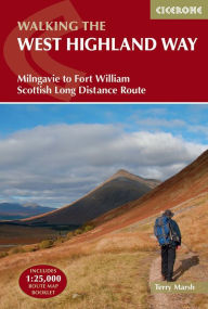 Google books full view download The West Highland Way: Milngavie to Fort William Scottish Long Distance Route  by Terry Marsh 9781786311771 in English