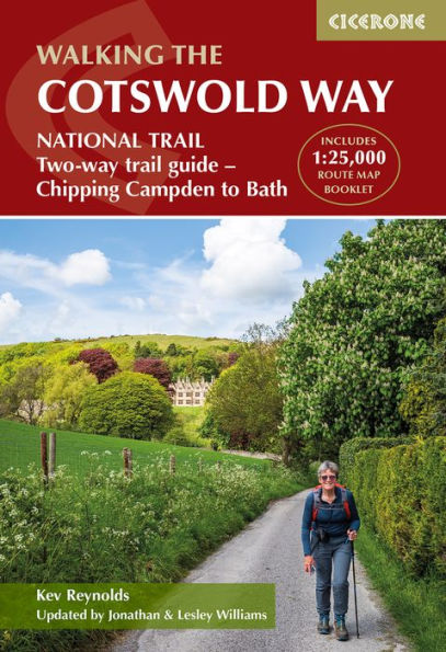 The Cotswold Way: NATIONAL trail Two-way guide - Chipping Campden to Bath