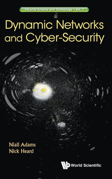 Dynamic Networks And Cyber-security