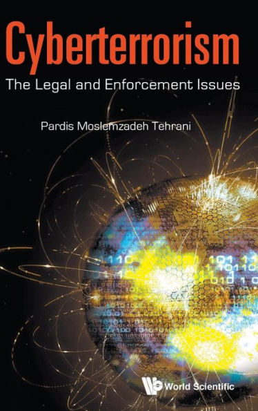 Cyberterrorism: The Legal And Enforcement Issues