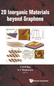 Title: 2d Inorganic Materials Beyond Graphene, Author: C N R Rao