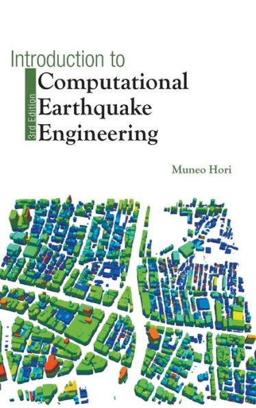 Introduction To Computational Earthquake Engineering (Third Edition)