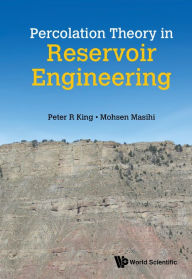 Title: PERCOLATION THEORY IN RESERVOIR ENGINEERING, Author: Peter King