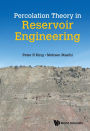 PERCOLATION THEORY IN RESERVOIR ENGINEERING