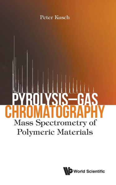 Pyrolysis-gas Chromatography: Mass Spectrometry Of Polymeric Materials ...