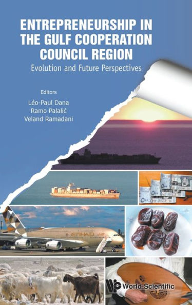Entrepreneurship The Gulf Cooperation Council Region: Evolution And Future Perspectives