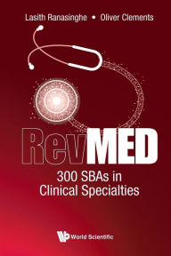 Title: Revmed 300 Sbas In Clinical Specialties, Author: Lasith Ranasinghe