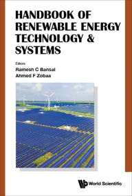 Title: HANDBOOK OF RENEWABLE ENERGY TECHNOLOGY & SYSTEMS, Author: Ramesh C Bansal