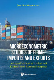 Title: MICROECONOMETRIC STUDIES OF FIRMS' IMPORTS AND EXPORTS: Advanced Methods of Analysis and Evidence from German Enterprises, Author: Joachim Wagner