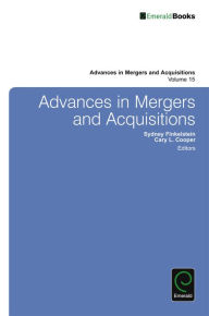 Title: Advances in Mergers and Acquisitions, Author: Cary L. Cooper