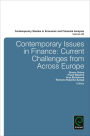 Contemporary Issues in Finance: Current Challenges from Across Europe