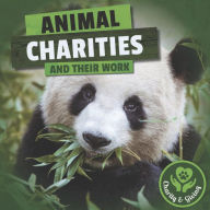 Title: Animal Charities and Their Work, Author: Joanna Brundle