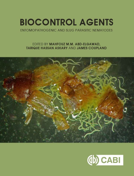 Biocontrol Agents: Entomopathogenic and Slug Parasitic Nematodes