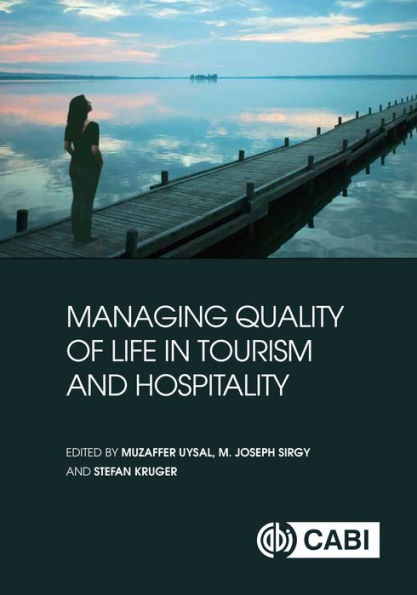 Managing Quality of Life in Tourism and Hospitality