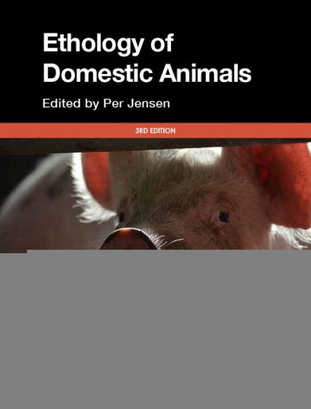 The Ethology of Domestic Animals: An Introductory Text / Edition 3