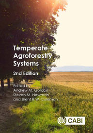 Title: Temperate Agroforestry Systems, Author: Andrew Gordon