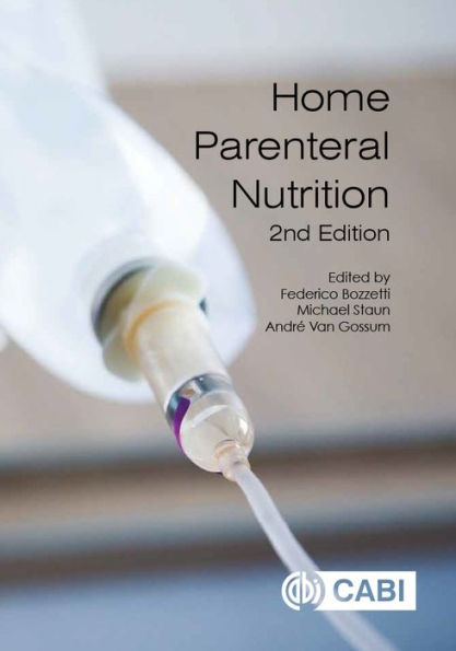 Home Parenteral Nutrition / Edition 2