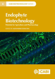 Title: Endophyte Biotechnology: Potential for Agriculture and Pharmacology, Author: Alexander Schouten