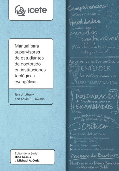 Manual para supervisores de estudiantes doctorado en instituciones teolï¿½gicas evangï¿½licas
