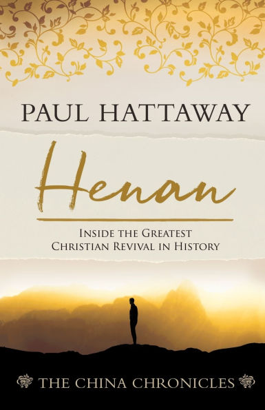 Henan: Inside the Greatest Christian Revival History