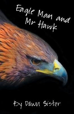 Eagle Man and Mr Hawk