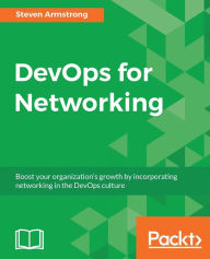 Title: DevOps for Networking, Author: Steven Armstrong