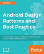 Android Design Patterns and Best Practice