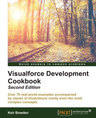Title: Visualforce Development Cookbook, Author: Keir Bowden