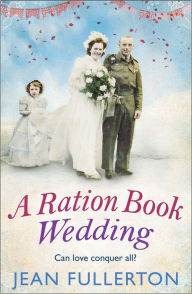 Best free download for ebooks A Ration Book Wedding