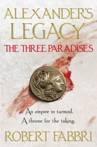 Title: The Three Paradises, Author: Robert Fabbri