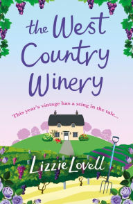 Title: The West Country Winery, Author: Lizzie Lovell