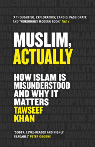 Title: The Muslim Problem: Why We're Wrong About Islam and Why It Matters, Author: Tawseef Khan