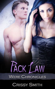 Title: Pack Law, Author: Crissy Smith