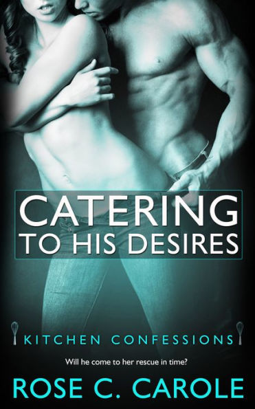 Catering to His Desires