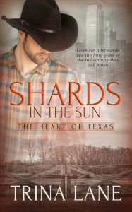 Title: Shards in the Sun, Author: Trina Lane