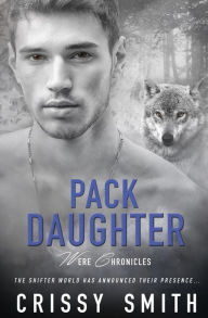 Title: Pack Daughter, Author: Crissy Smith